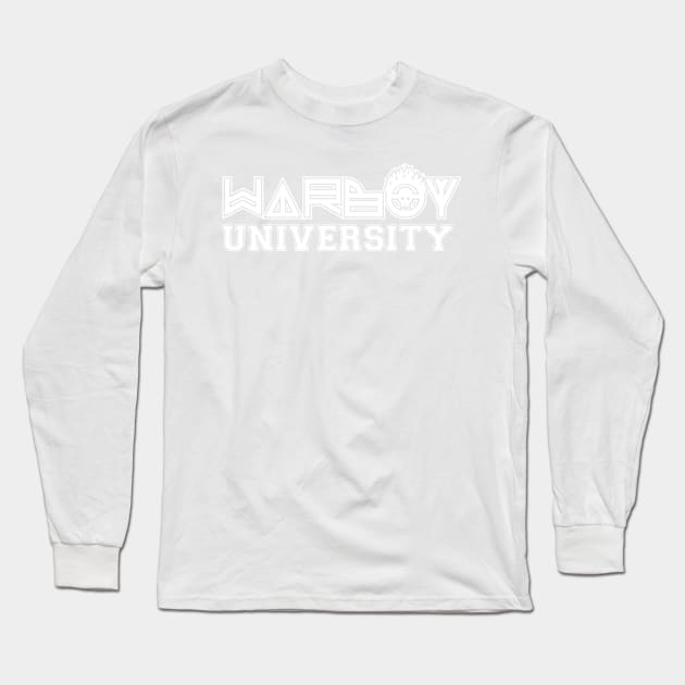 Warboy University - What A Lovely Day Long Sleeve T-Shirt by RetroReview